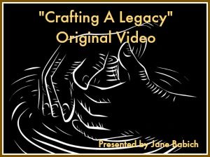 Crafting of a Legacy Video