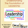 Understanding the Foundation of Leadership