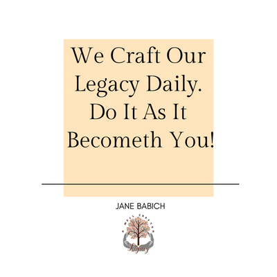 Building Your Legacy Tips-Ep#21 Interactions for A Well Crafted Legacy